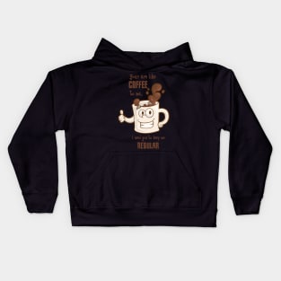 You Are Like Coffee To Me Coffee Lover Valentines Day Gift Kids Hoodie